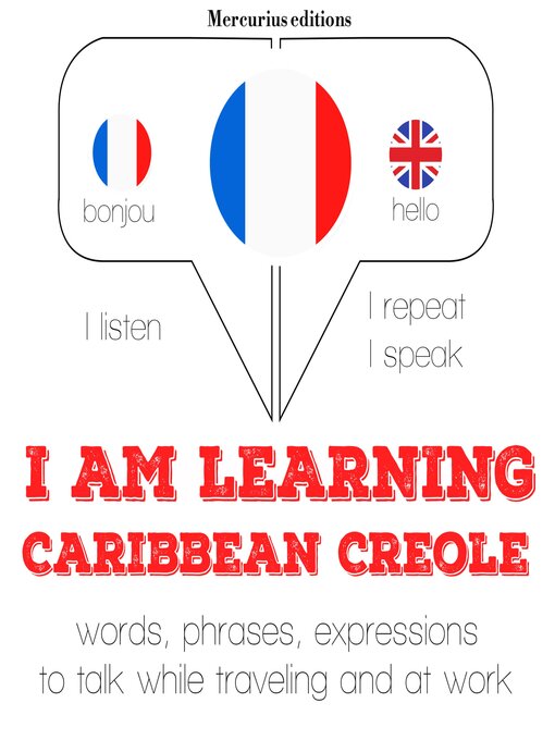 Title details for I am learning Caribbean Creole by JM Gardner - Available